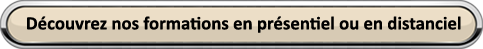 Découvrez nos formations en présentiel ou en distanciel